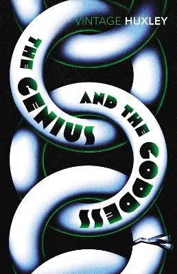 The Genius and the Goddess Aldous Huxley Vintage Classics