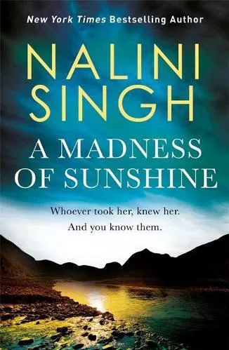 A Madness of Sunshine Nalini Singh Gollancz Paperback / softback