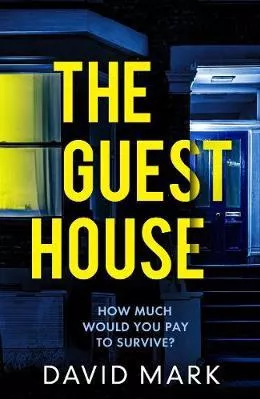 The Guest House David Mark Head of Zeus -- an Aries Book Paperback / softback 2021