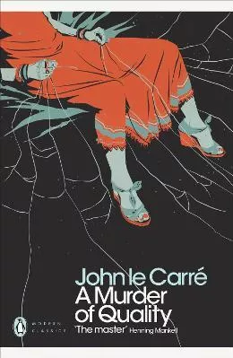 A Murder of Quality John le Carre Penguin Classics Paperback / softback