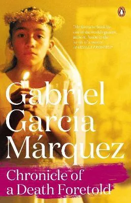 Chronicle of a Death Foretold Gabriel Garcia Marquez Penguin Books Ltd Paperback / softback