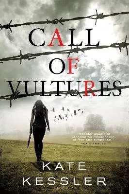 Call of Vultures Kate Kessler Little, Brown &amp; Company 2021 Paperback / softback