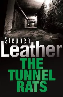 The Tunnel Rats Stephen Leather Hodder Paperback 2018 Paperback / softback