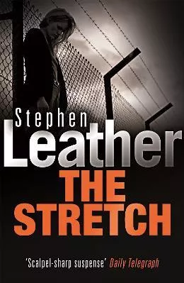 The Stretch Stephen Leather Hodder Paperback 2018 Paperback / softback