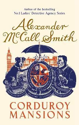 Corduroy Mansions Alexander McCall Smith Abacus 2010 Paperback / softback