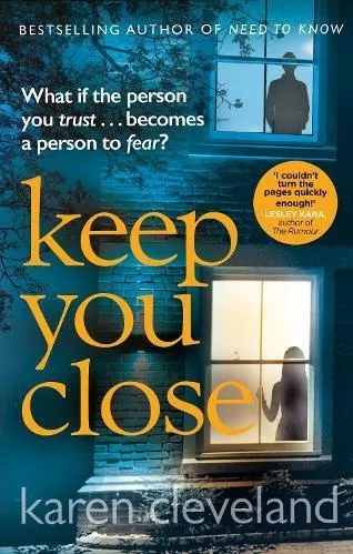 Keep You Close Karen Cleveland Corgi Books Paperback / softback