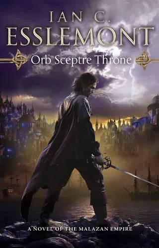 Orb Sceptre Throne: (Malazan Empire: 4): a concoction of greed, betrayal, murder and deception underscore this fantasy epic Ian C Esslemont Bantam Books (Transworld Publishers a division of the Random House Group) Paperback / softback