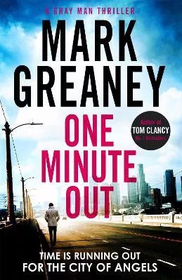 One Minute Out Mark Greaney Sphere 2021 Paperback / softback