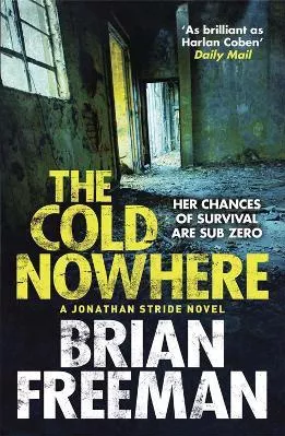 The Cold Nowhere Brian Freeman Quercus Publishing 2014 Paperback / softback