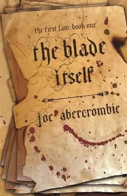 The Blade Itself: Book One Joe Abercrombie Gollancz Hardback 2022