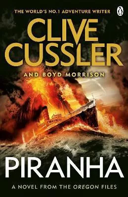 Piranha: Oregon Files #10 Boyd Morrison Penguin Books Ltd Paperback / softback