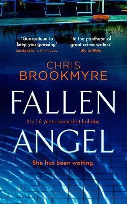 Fallen Angel Chris Brookmyre Little, Brown 2019 Hardback