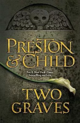 Two Graves: An Agent Pendergast Novel Douglas Preston Orion (an Imprint of The Orion Publishing Group Ltd ) 2014 Paperback / softback
