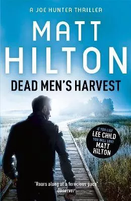 Dead Men's Harvest Matt Hilton Hodder Paperback 2012 Paperback / softback