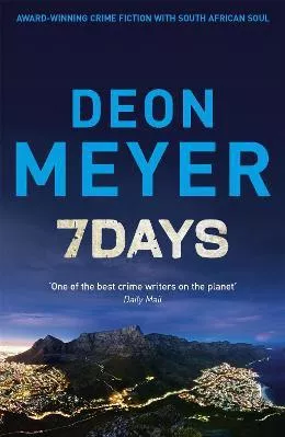 7 Days Deon Meyer Hodder Paperback 2013 Paperback / softback