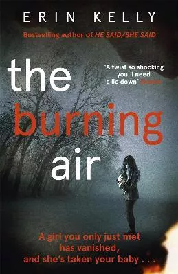The Burning Air Erin Kelly Hodder Paperback 2018 Paperback / softback