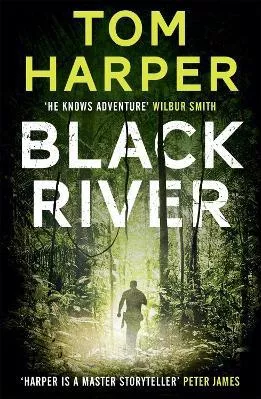 Black River Tom Harper Hodder Paperback 2016 Paperback / softback
