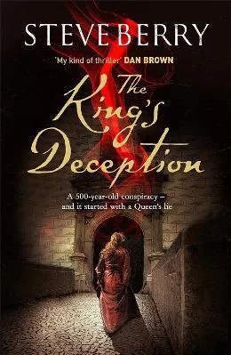 The King's Deception: Book 8 Steve Berry Hodder Paperback Paperback / softback 2014