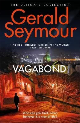 Vagabond Gerald Seymour Hodder Paperback Paperback / softback 2019