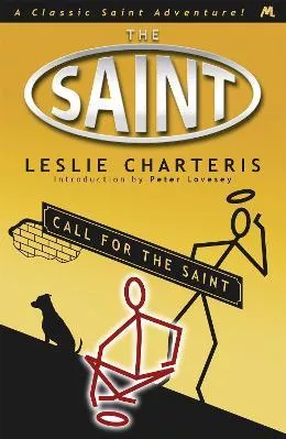 Call for the Saint Leslie Charteris Mulholland Books 2014 Paperback / softback