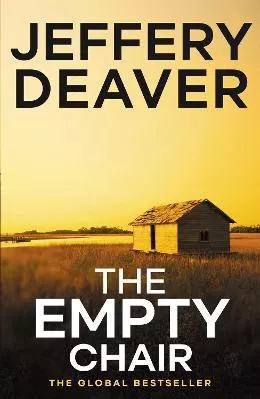 The Empty Chair: Lincoln Rhyme Book 3 Jeffery Deaver Hodder Paperback 2022 Paperback / softback