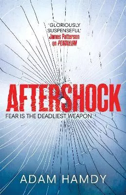 Aftershock: (Pendulum Series 3) Adam Hamdy Headline Book Publishing 2019 Paperback / softback
