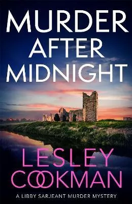 Murder After Midnight: A compelling and completely addictive mystery Lesley Cookman Headline Accent Paperback / softback 2021