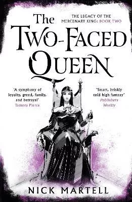 The Two-Faced Queen Nick Martell Gollancz Paperback / softback 2022
