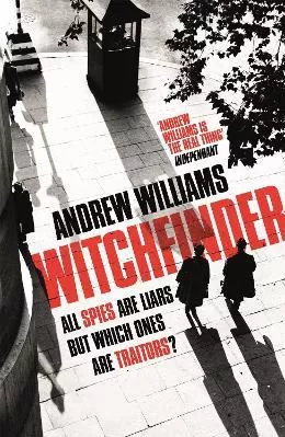 Witchfinder: A brilliant novel of espionage from one of Britain's most accomplished thriller writers Andrew Williams Hodder Paperback 2020 Paperback / softback