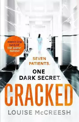 Cracked: The gripping, dark &amp; unforgettable debut thriller Louise McCreesh Hodder Paperback 2020 Paperback / softback