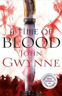A Time of Blood John Gwynne Macmillan 2019 Paperback / softback