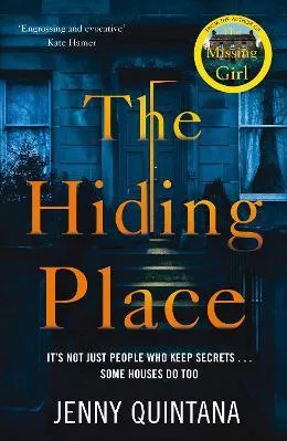 The Hiding Place Jenny Quintana Mantle Hardback 2021