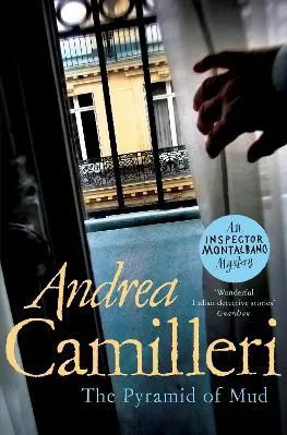 The Pyramid of Mud Andrea Camilleri Picador Paperback / softback 2022