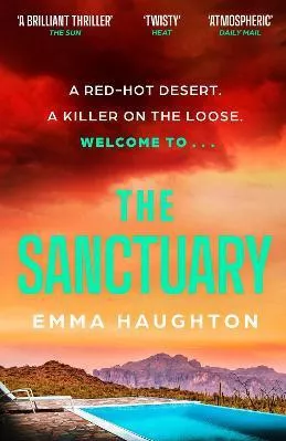 The Sanctuary: A must-read gripping locked-room crime thriller that you will leave you on the edge of your seat! Emma Haughton Hodder Paperback Paperback / softback 2023