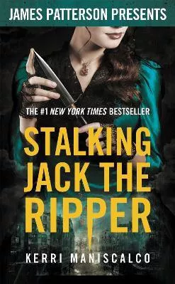 Stalking Jack the Ripper Kerri Maniscalco Grand Central Publishing Paperback / softback 2018