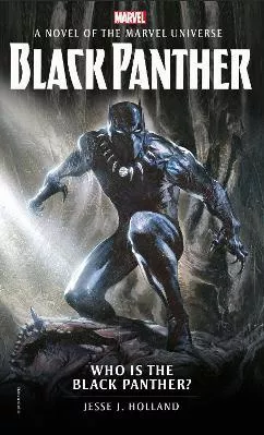 Who is the Black Panther? Jesse J. Holland Titan Books Ltd Paperback / softback