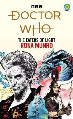 Doctor Who: The Eaters of Light (Target Collection) Rona Munro BBC Books Paperback / softback