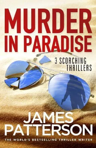Murder in Paradise James Patterson Arrow Books Ltd Paperback / softback
