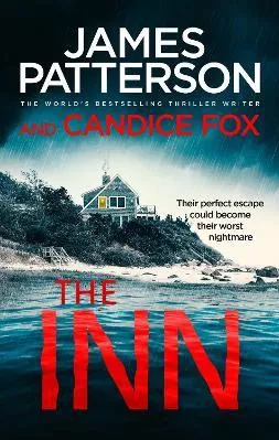 The Inn: Their perfect escape could become their worst nightmare Candice Fox Arrow Books Ltd Paperback / softback