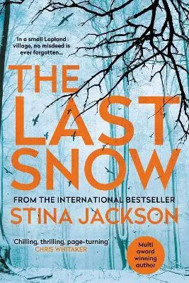 The Last Snow Stina Jackson Corvus Paperback / softback