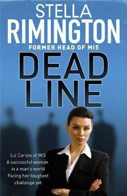 Dead Line Stella Rimington Quercus Publishing 2009 Paperback / softback