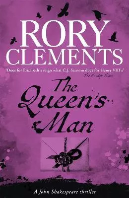 The Queen's Man: John Shakespeare - The Beginning Rory Clements Hodder Paperback 2018 Paperback / softback