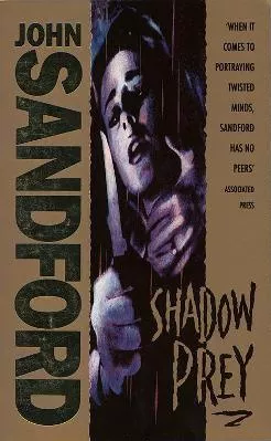 Shadow Prey John Sandford HarperCollins Publishers Ltd Paperback / softback