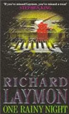 One Rainy Night: A chilling tale of violence and destruction Richard Laymon Headline Feature 1992 Paperback / softback