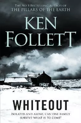 Whiteout Ken Follett Pan Books Paperback / softback 2019
