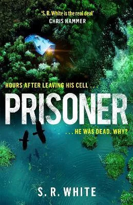 Prisoner S. R. White Headline Book Publishing Hardback 2021