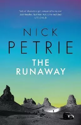 The Runaway Nick Petrie Head of Zeus -- an Aries Book Hardback 2022