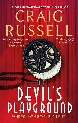 The Devil's Playground: Where horror is silent . . . Craig Russell Constable 0829