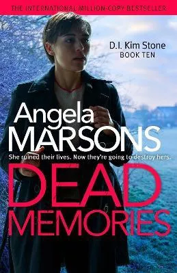 Dead Memories: An addictive and gripping crime thriller Angela Marsons Sphere 1212