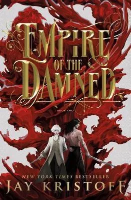 Empire of the Damned Jay Kristoff St Martin's Press